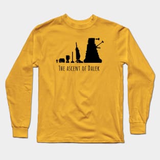 The Ascent of Dalek (BLACK) Long Sleeve T-Shirt